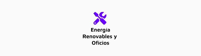 Energía renovable y oficios